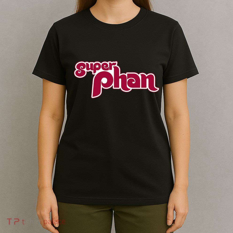 Super Phan Philadelphia Super Fan T-Shirt