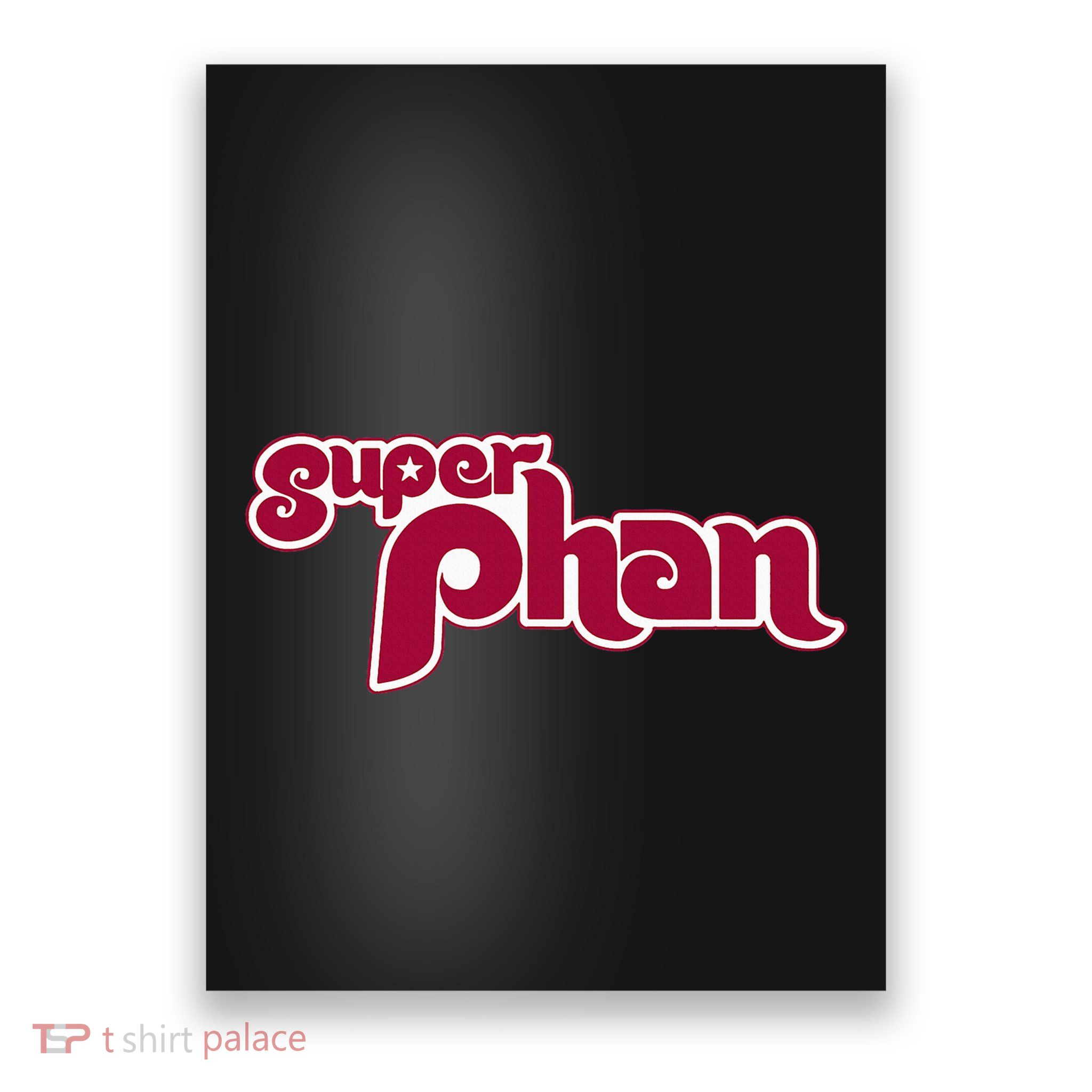 Super Phan Philadelphia Super Fan Poster