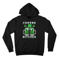 St. Patrick's Patricks Day Irish Cheers Bitches Lucky Beer Hoodie