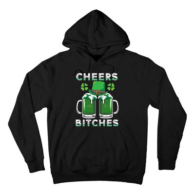 St. Patrick's Patricks Day Irish Cheers Bitches Lucky Beer Hoodie