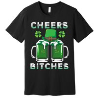 St. Patrick's Patricks Day Irish Cheers Bitches Lucky Beer Premium T-Shirt