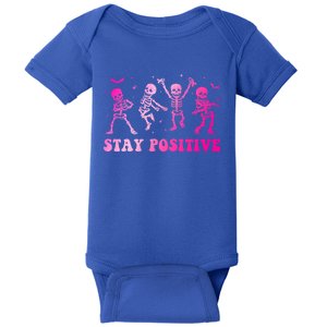 Stay Positive Pink Breast Cancer Halloween Spooky Skeleton Meaningful Gift Baby Bodysuit