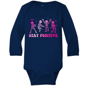 Stay Positive Pink Breast Cancer Halloween Spooky Skeleton Meaningful Gift Baby Long Sleeve Bodysuit