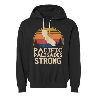 Support Pacific Palisades Strong Vintage Stay California Garment-Dyed Fleece Hoodie
