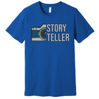 Storyteller Photography Quote Saying Camera For Photographer Gift Premium T-Shirt