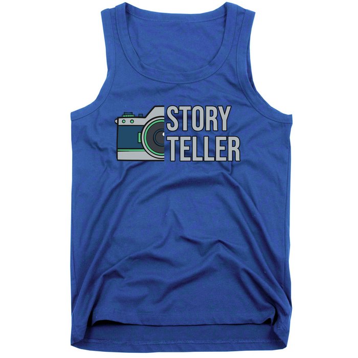 Storyteller Photography Quote Saying Camera For Photographer Gift Tank Top