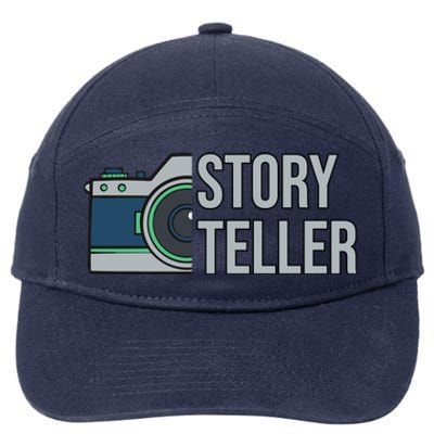 Storyteller Photography Quote Saying Camera For Photographer Gift 7-Panel Snapback Hat