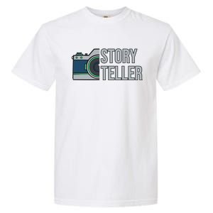 Storyteller Photography Quote Saying Camera For Photographer Gift Garment-Dyed Heavyweight T-Shirt