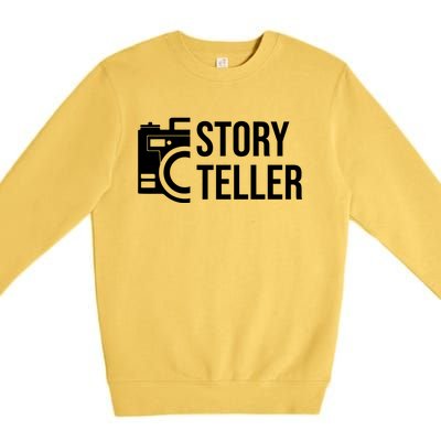 Storyteller Photography Quote Saying Camera For Photographer Meaningful Gift Premium Crewneck Sweatshirt