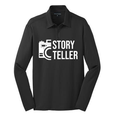 Storyteller Photography Quote Saying Camera For Photographer Meaningful Gift Silk Touch Performance Long Sleeve Polo