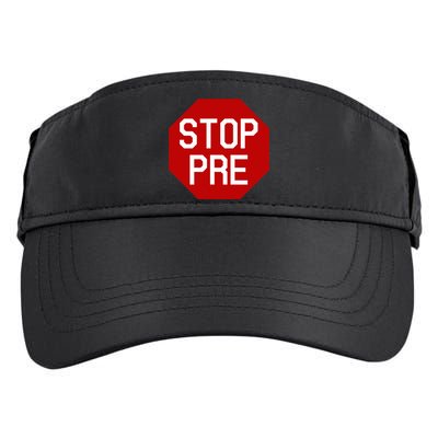 Stop Pre (Runners Shirt) Adult Drive Performance Visor