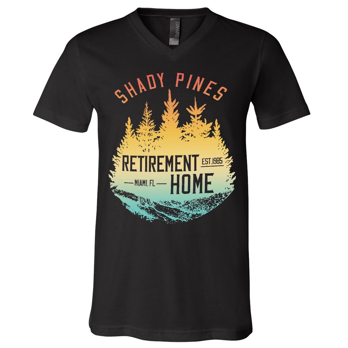 Shady Pines Retirement Est.1985 Miami Fl Home Apparel V-Neck T-Shirt