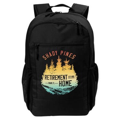 Shady Pines Retirement Est.1985 Miami Fl Home Apparel Backpack