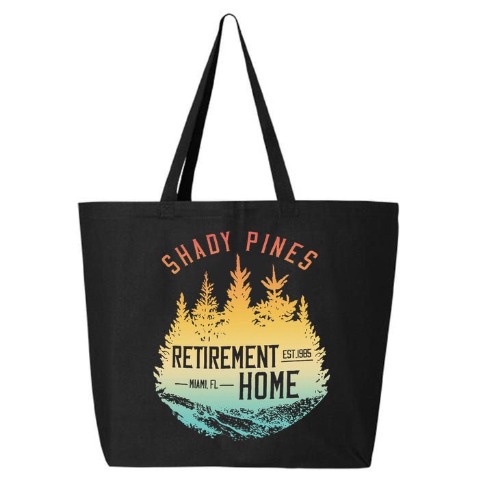Shady Pines Retirement Est.1985 Miami Fl Home Apparel 25L Jumbo Tote