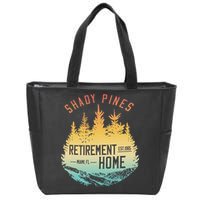 Shady Pines Retirement Est.1985 Miami Fl Home Apparel Zip Tote Bag