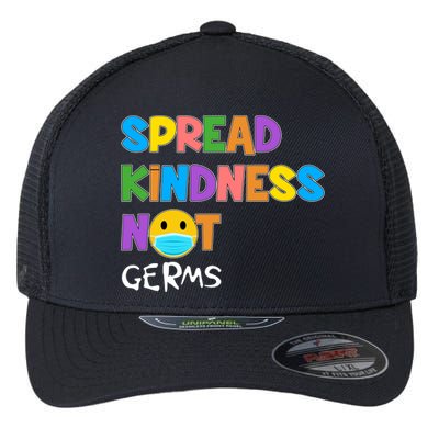 Spread Kindness Not Germs Flexfit Unipanel Trucker Cap