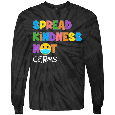 Spread Kindness Not Germs Tie-Dye Long Sleeve Shirt