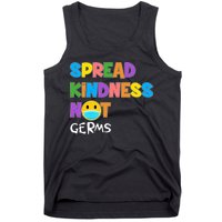 Spread Kindness Not Germs Tank Top