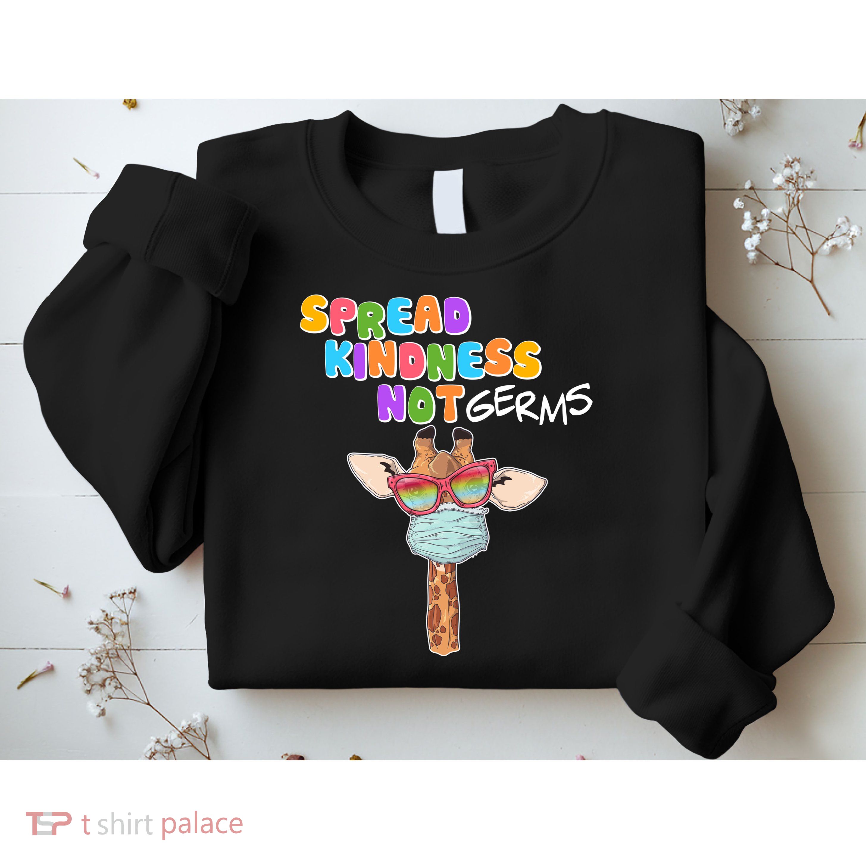 Spread Kindness Not Germs Masked Giraffe Sweatshirt