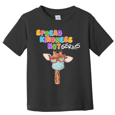 Spread Kindness Not Germs Masked Giraffe Toddler T-Shirt