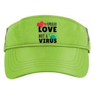 Spread Love Not A Virus Adult Drive Performance Visor