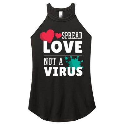 Spread Love Not A Virus Women's Perfect Tri Rocker Tank