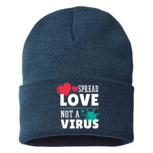 Spread Love Not A Virus Sustainable Knit Beanie