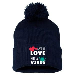 Spread Love Not A Virus Pom Pom 12in Knit Beanie