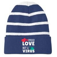 Spread Love Not A Virus Striped Beanie with Solid Band