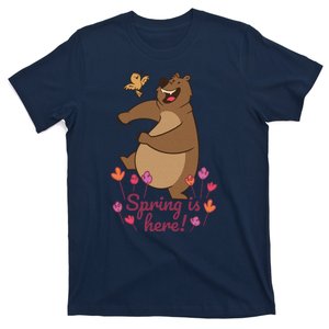 Spring Is Here T-Shirt