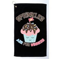 Sprinkles Are For Winners Golf Towel