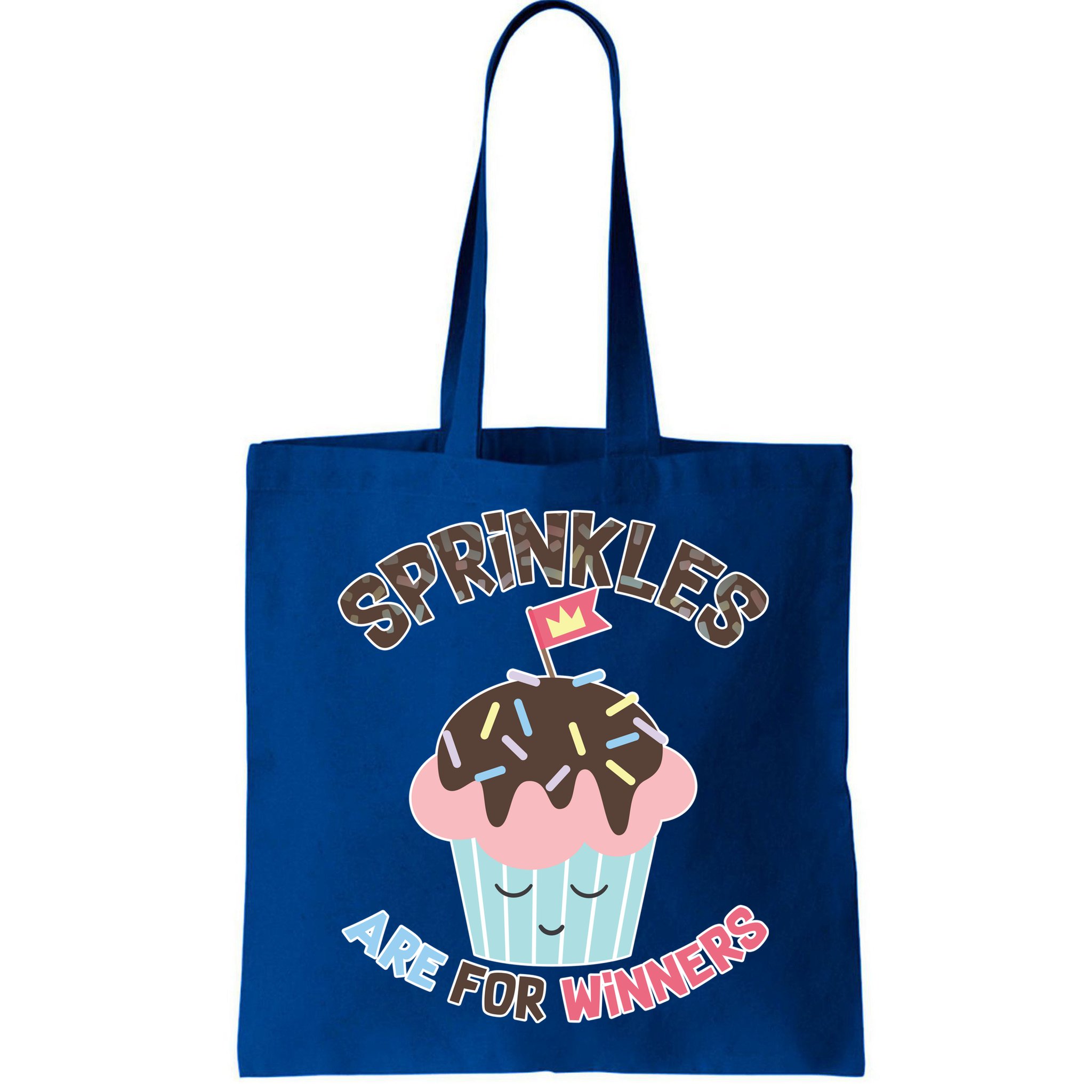 Sprinkles Are For Winners Bag