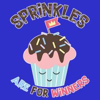 Sprinkles Are For Winners Tumbler