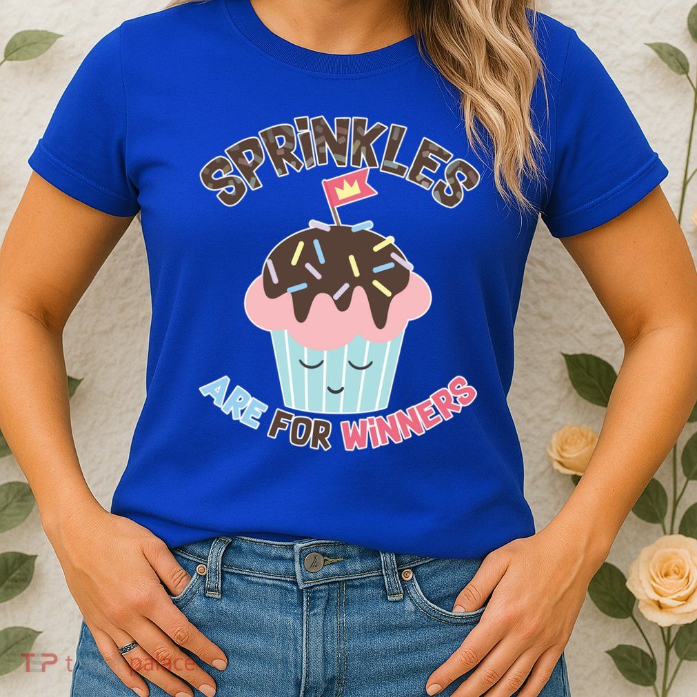Sprinkles Are For Winners Womens T-Shirt