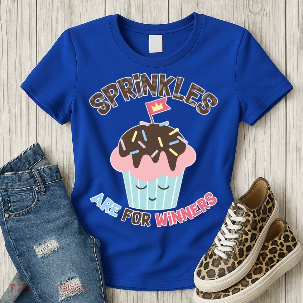 Sprinkles Are For Winners Womens T-Shirt