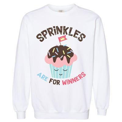 Sprinkles Are For Winners Garment-Dyed Sweatshirt