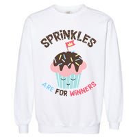 Sprinkles Are For Winners Garment-Dyed Sweatshirt