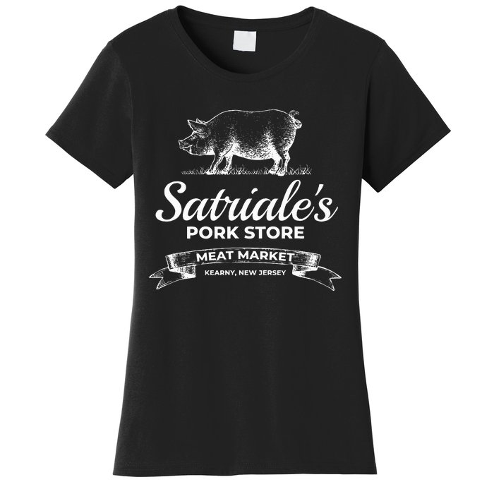 Satriale’S Pork Store Kearny New Jersey Women's T-Shirt