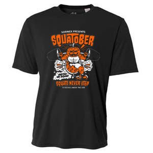 Sorinex Presents Squatober Squats Never Stop Funny Design Gift Cooling Performance Crew T-Shirt