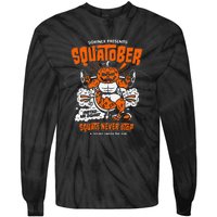 Sorinex Presents Squatober Squats Never Stop Funny Design Gift Tie-Dye Long Sleeve Shirt