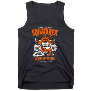 Sorinex Presents Squatober Squats Never Stop Funny Design Gift Tank Top