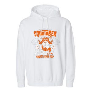 Sorinex Presents Squatober Squats Never Stop Funny Design Gift Garment-Dyed Fleece Hoodie