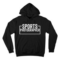 Sports Photographer Hoodie