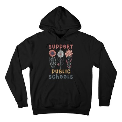 Support Public Schools Public Teacher School Protect Schools Hoodie