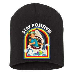 Stay Positive Shark Lover Wildlife Ocean Sea Animal Lover Short Acrylic Beanie