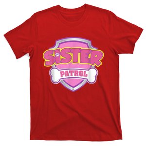 Sister Patrol Shirt | Dog Mom T-Shirt