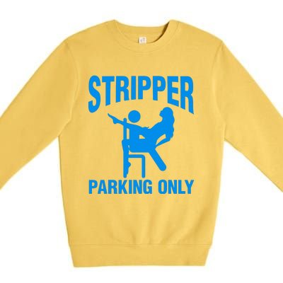 Stripper Parking Strip Club Premium Crewneck Sweatshirt