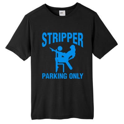 Stripper Parking Strip Club Tall Fusion ChromaSoft Performance T-Shirt