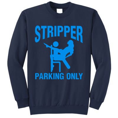 Stripper Parking Strip Club Sweatshirt