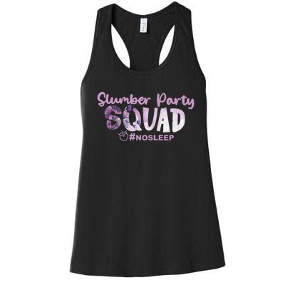 Slumber Party Squad No Sleep Weekend Women's Racerback Tank